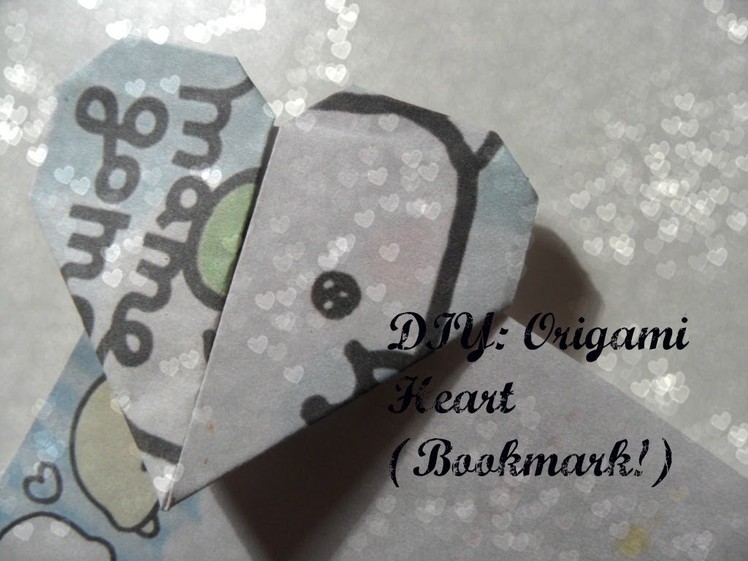 DIY: Origami Heart! (Bookmark)