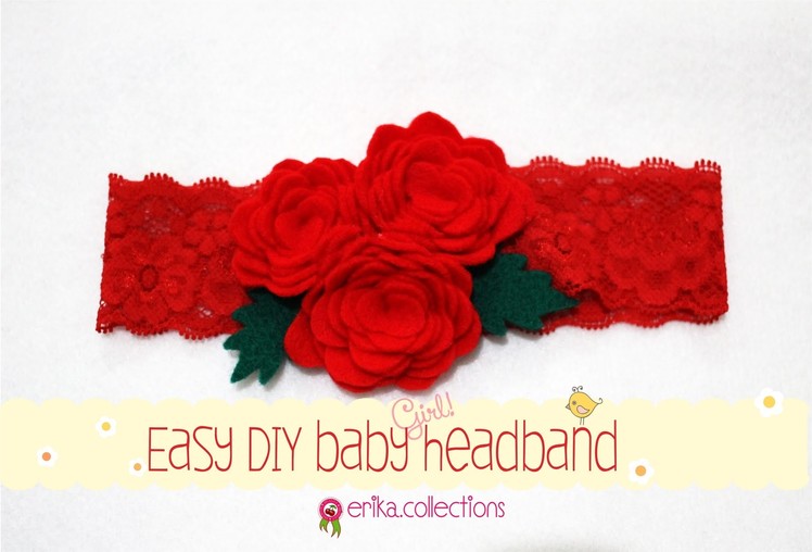 Easy DIY Baby Headband Tutorial [Redrose] - Erika Felt. Flanel Craft