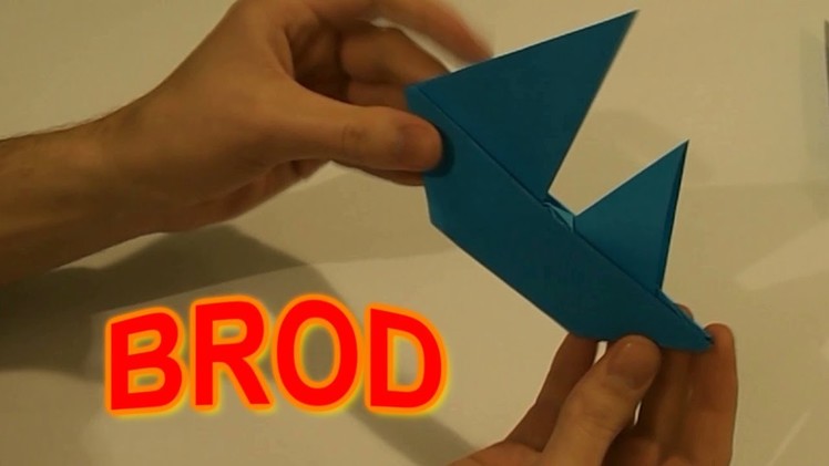 Origami: Brod od papira - How to make sail boat out of paper