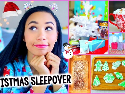 What To Do On Christmas! :Decor, Treats, Outfit + More for a DIY Holiday Sleepover!