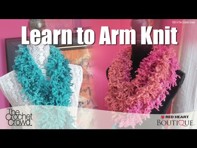 5 Minute Arm Knitting Scarf Tutorial