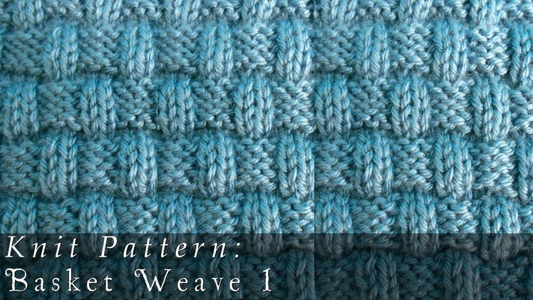 Basket Weave 1 | Knit Pattern