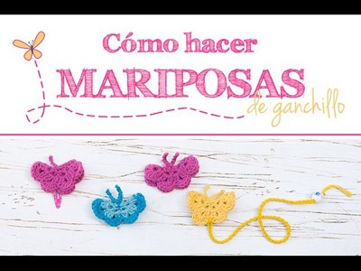 Cómo hacer mariposas de ganchillo | How to make crochet butterflies