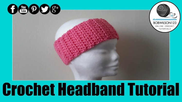 Crochet Headband Easy Tutorial