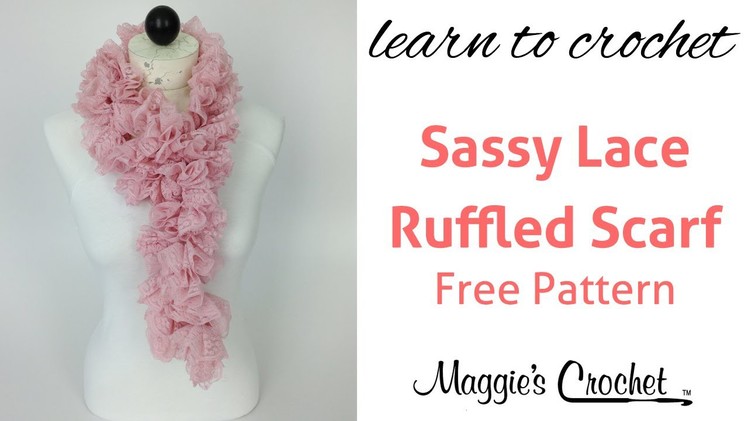 Crochet Ruffled Scarf Sassy Lace Red Heart Yarn - Right Handed