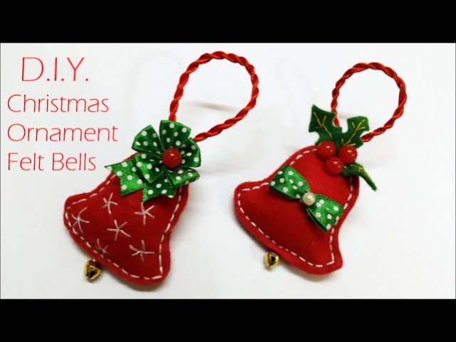 ❄☃❄ D.I.Y. Chrismas Ornament - Felt Bells ❄☃❄