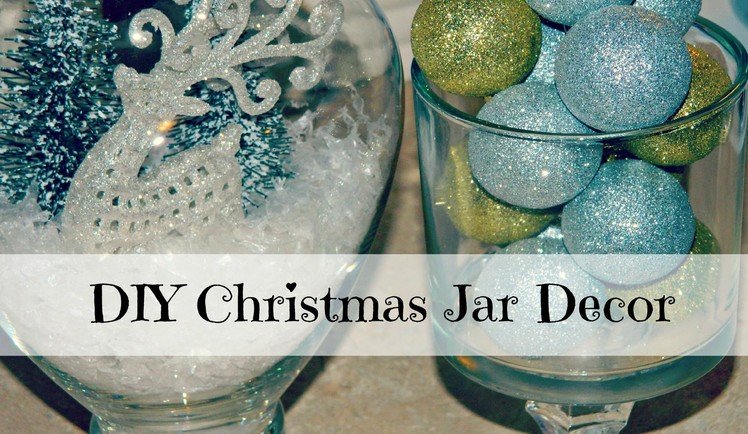 ❄ DIY Craft ❄ Christmas Jar Decor ❄
