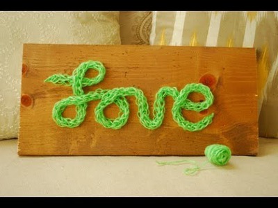 DIY Finger Knitting - 30 Minute Love Sign