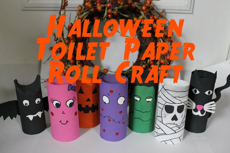 DIY Halloween Decorations : Recycled Toilet Paper Roll Craft