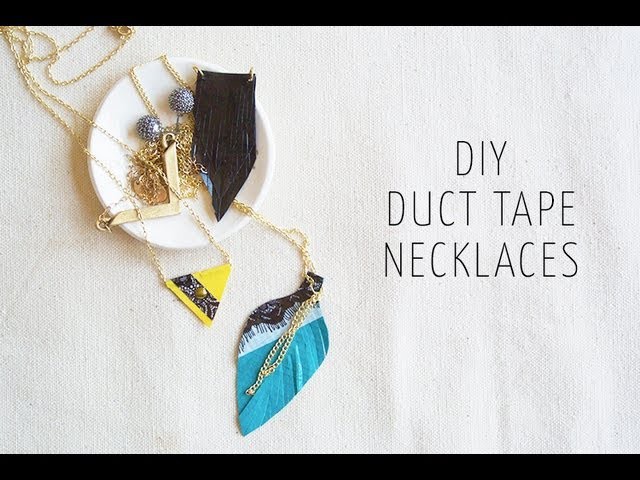 DIY: How to Make 3 Duct Tape Necklaces