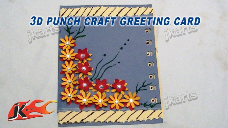DIY Punch Craft 3D Greeting Card - JK Arts 120
