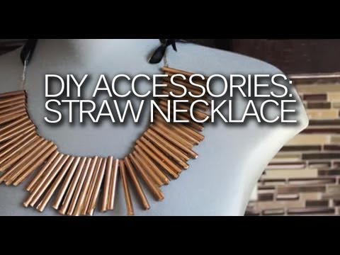 DIY: Statement Straw Necklace Tutorial