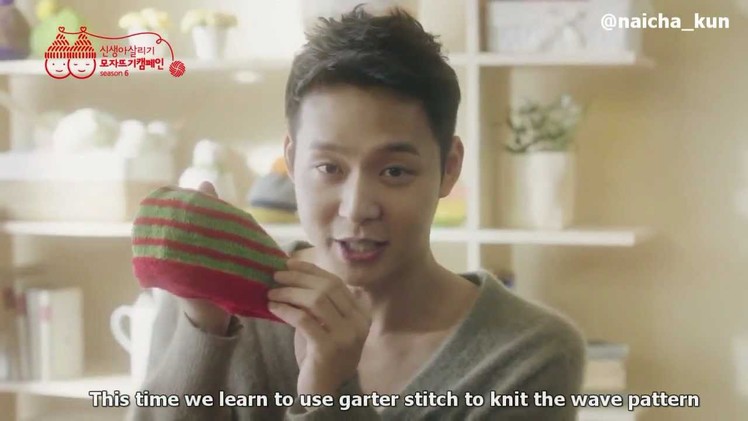 [Eng sub] Yuchun teaches you how to knit full ver ユチョン 유천