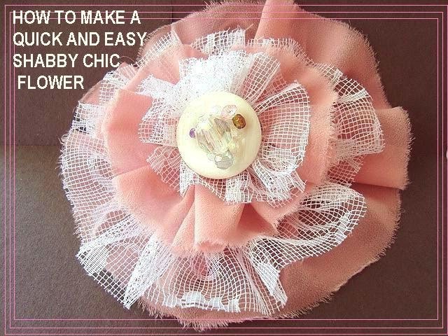 Handmade QUICK AND EASY SHABBY CHIC FLOWER, free sewing fabric flowers pattern