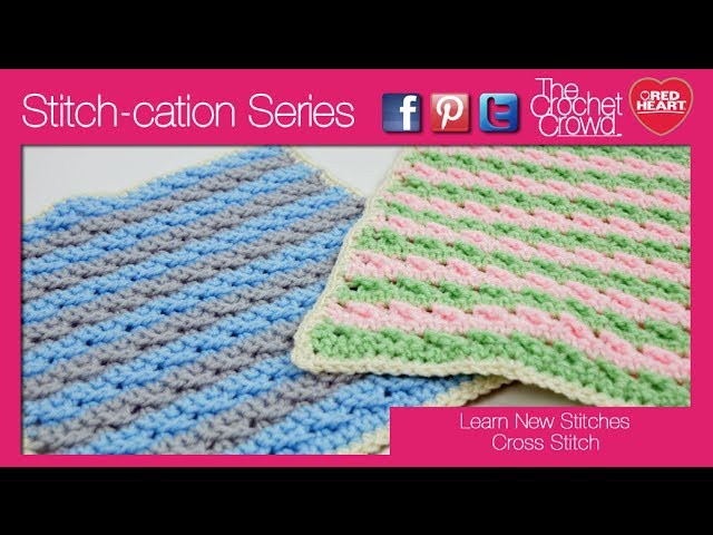 How to Crochet A Cross Stitch