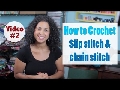 How to Crochet: Slip Knot & Chain Stitch #2