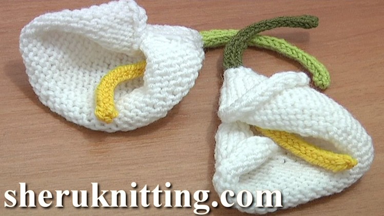 How to Knit a Calla Lily Tutorial 29 Knitting Flower Library