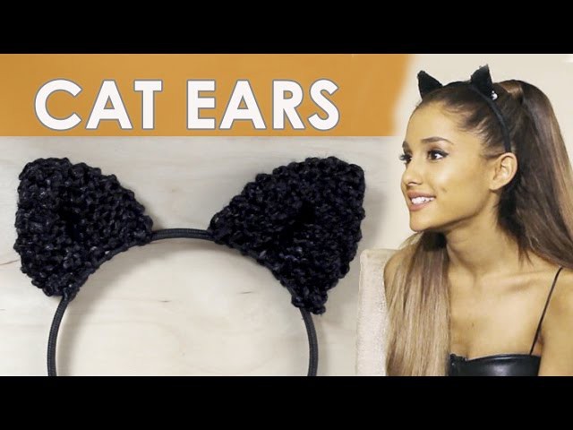 How to Knit Cat Ears Like Ariana Grande Wears for New Years