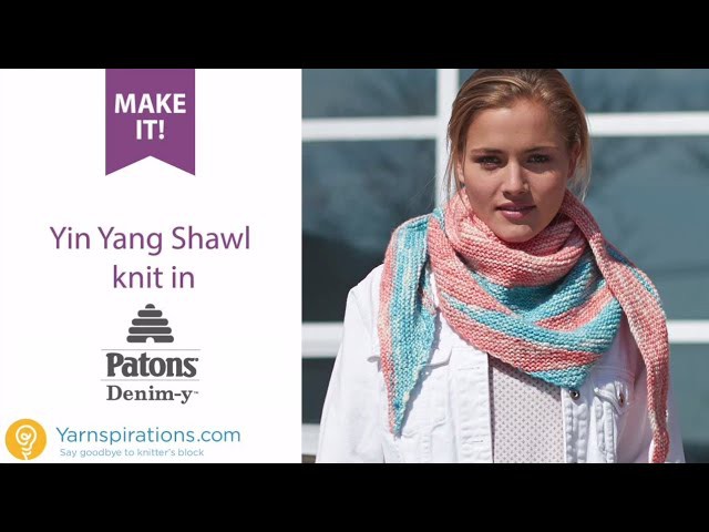 How to Knit the Patons Denim-y Yin Yang Shawl