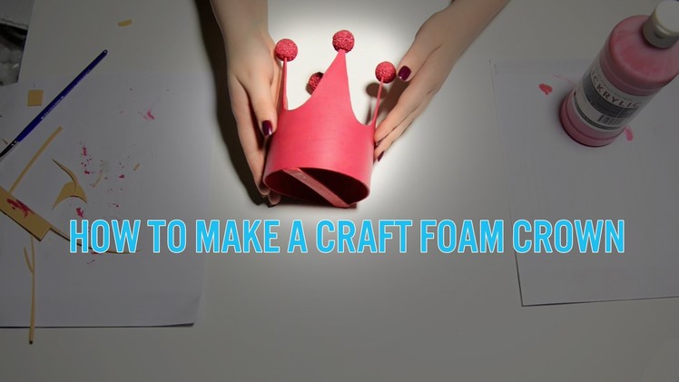 How to Make a Crown out of Craft Foam