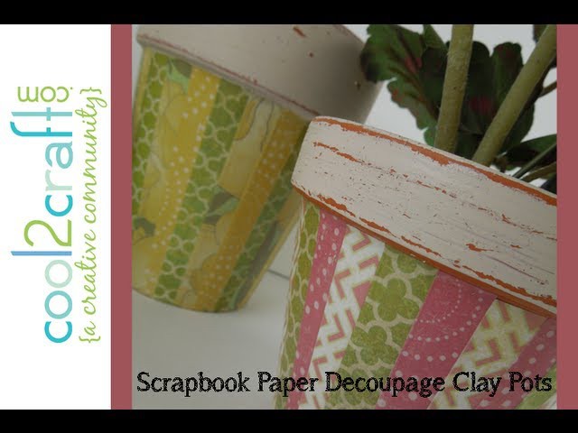 How to Make a Paper Decoupage Clay Pot by Tiffany Windsor - DIY Craft