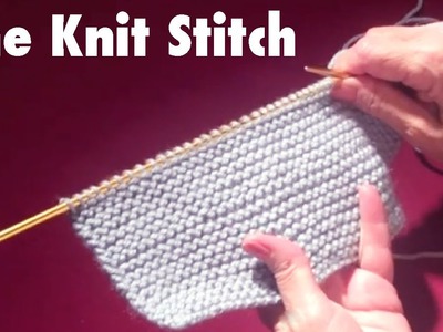 How To Start Knitting: The Knit Stitch