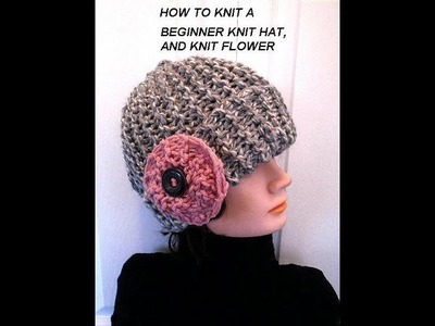 KNIT HAT AND FLOWER, EASY BEGINNER LEVEL, knitting lessons, free pattern