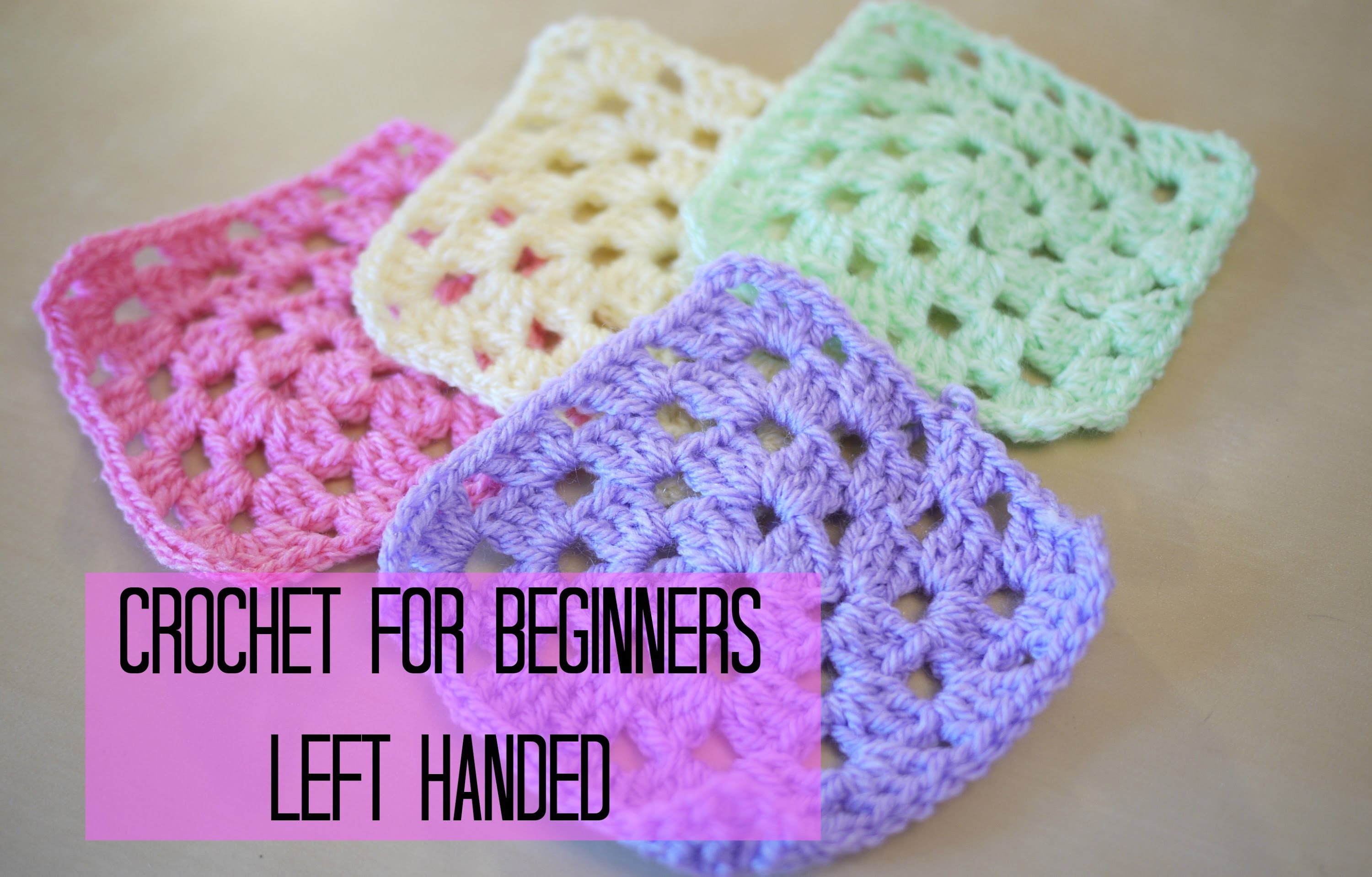 LEFT HANDED CROCHET How to crochet a granny square for beginners