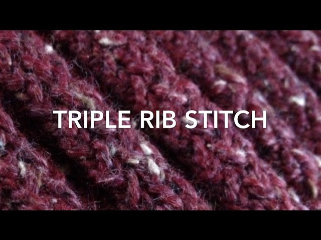 Loom Knit | Triple Rib Stitch