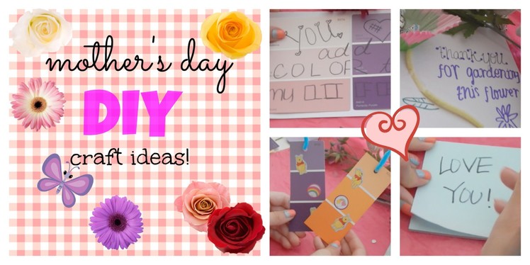 Mother's day ✽ diy crafts!