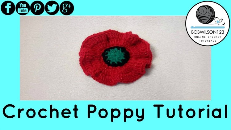 Poppy Flower Crochet Tutorial - Design 1 of 3 - 5000 Poppies Project