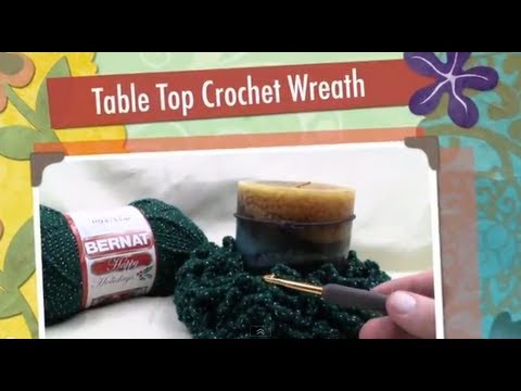 Table Top Crochet Wreath Project
