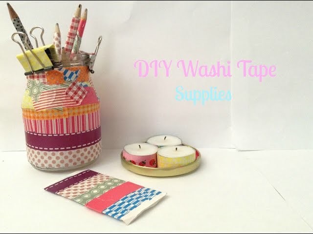 Back To School DIY ♡ Washi Tape Supplies