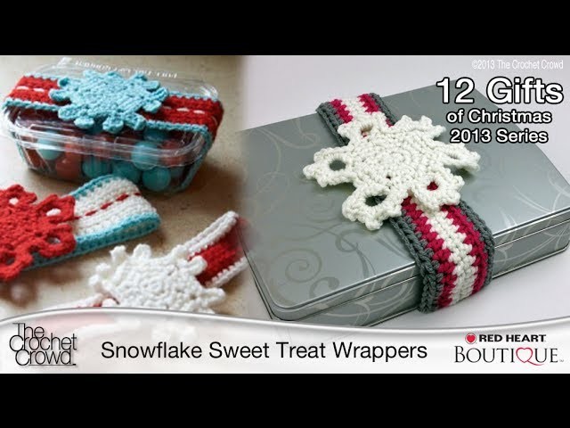 Crochet A Sweet Treat Wrapper with Snowflakes