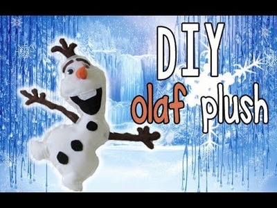 DIY: Frozen Olaf Plush (No sew)