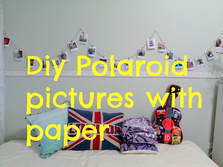 DIY Polaroid pictures with paper