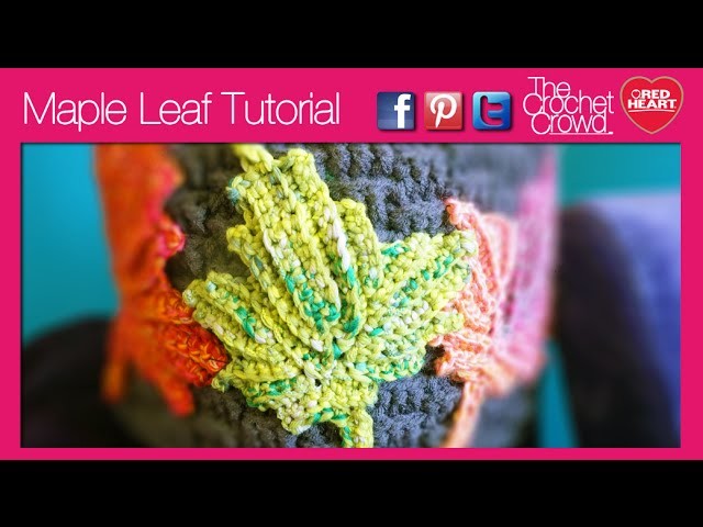 Left Hand: Crochet Maple Leaf