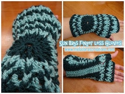 Sun Rays Finger less Gloves - Crochet Tutorial