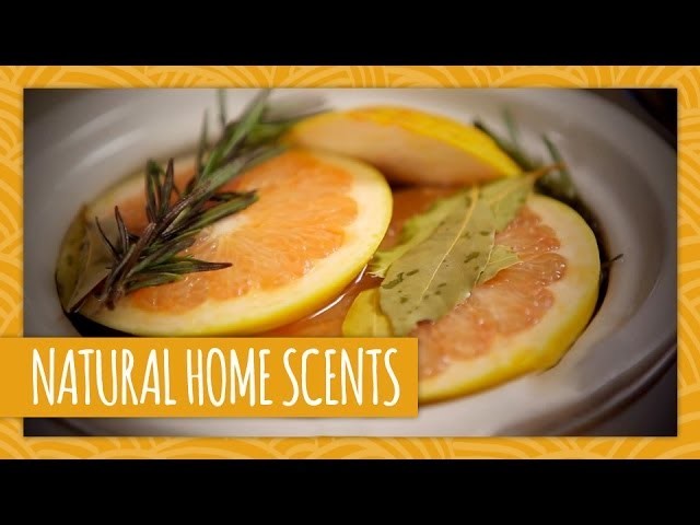 3 DIY Natural Home Scents