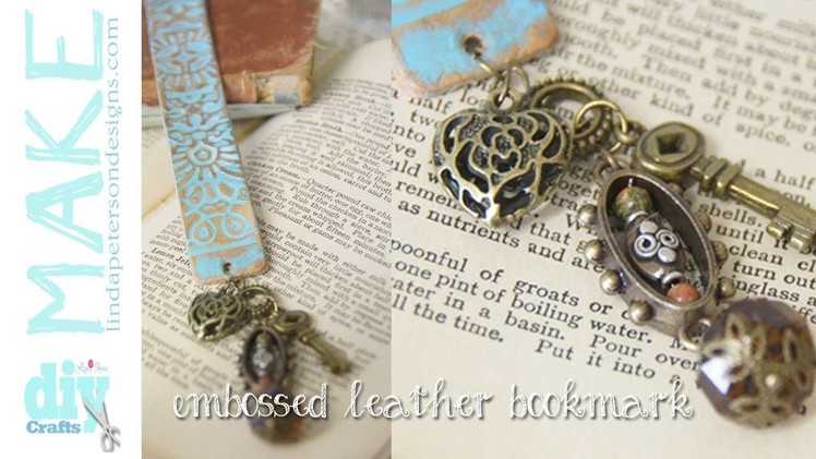 Easy Way to Emboss and Stamp Leather - Create a bookmark