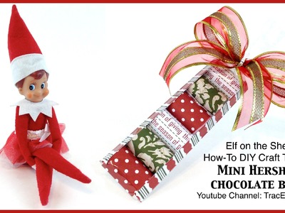 Elf on the Shelf CRAFT - Mini Hershey Chocolate Boat