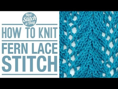 Fern Lace Stitch (English Style)