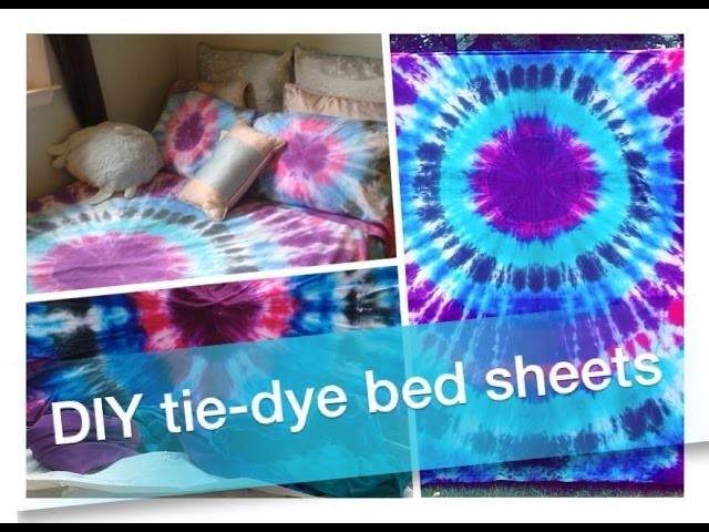 How To DIY: Tie-Dye Bed Sheets & Pillowcases!!