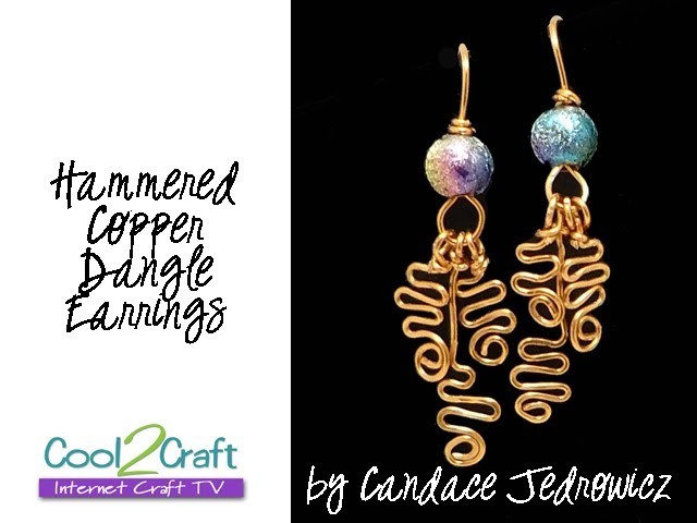 How to Make Copper Hammered Earrings by Candace Jedrowicz