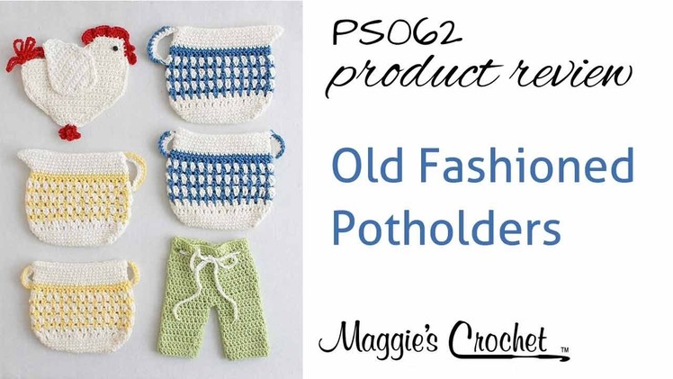 Old Fashioned Potholders Set 2 Crochet Pattern Product Review PS062