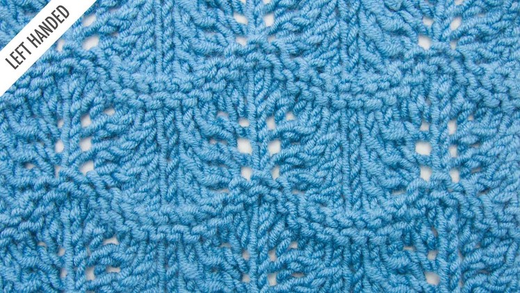 The Crest of the Wave Lace Stitch :: Knitting Stitch #527 :: Left Handed