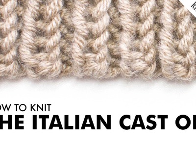 The Italian Cast On :: Knitting Cast On #11 :: Right Handed
