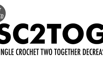 The Single Crochet Two Together Decrease (sc2tog) :: Crochet Decrease :: Left Handed