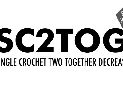 The Single Crochet Two Together Decrease (sc2tog) :: Crochet Decrease :: Right Handed