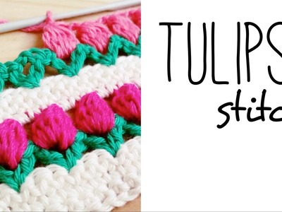 TULIP stitch crochet - so easy and lovely!